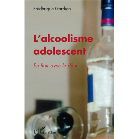 L'alcoolisme adolescent