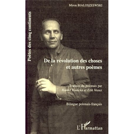 De la révolution des choses et autres poèmes