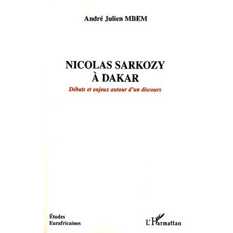 Nicolas Sarkozy à Dakar