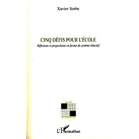 Cinq défis pour l'école