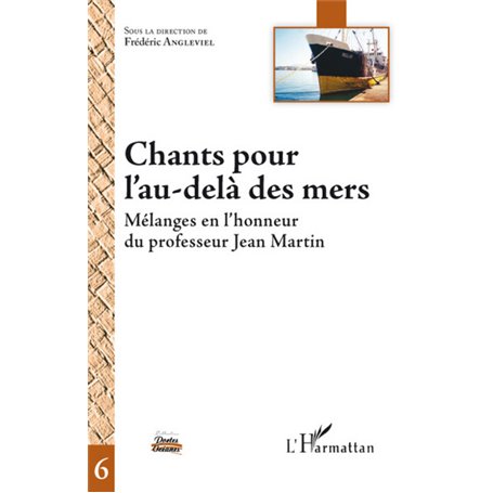 Chants pour l'au-delà des mers