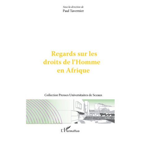 Regards sur les droits de l'Homme en Afrique
