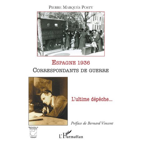Espagne 1936, correspondants de guerre