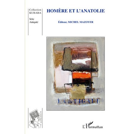 Homère et l'Anatolie