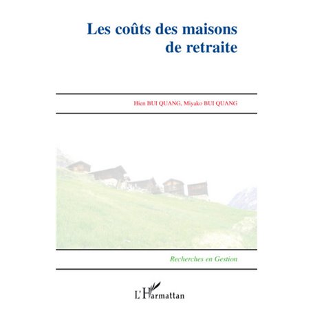 Les coûts des maisons de retraite