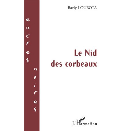 Le Nid des corbeaux