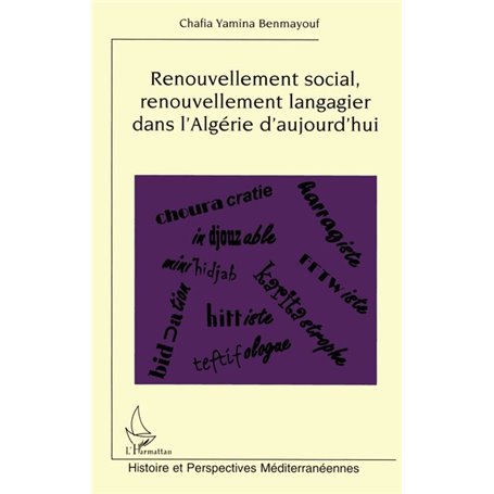 Renouvellement social, renouvellement langagier dans l'Algérie d'aujourd'hui
