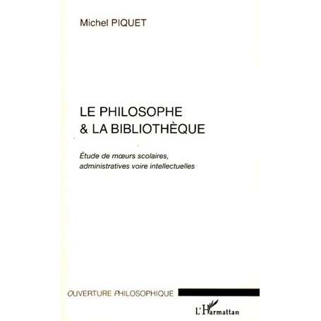 Le philosophe et la bibliothèque