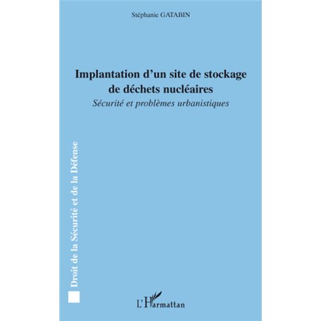 Implantation d'un site de stockage de déchets nucléaires