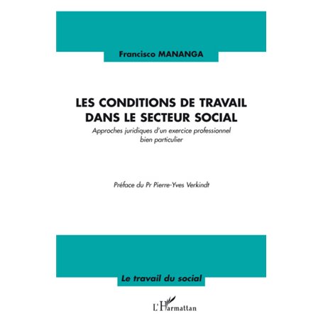 Les conditions de travail dans le secteur social
