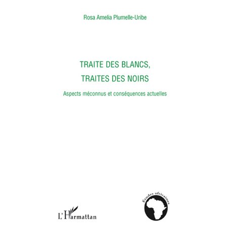 Traite des blancs, traite des noirs
