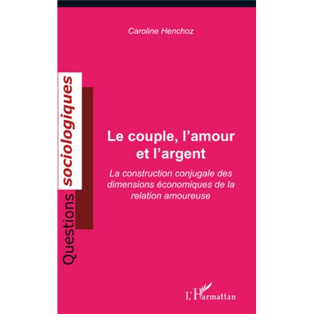Le couple, l'amour et l'argent