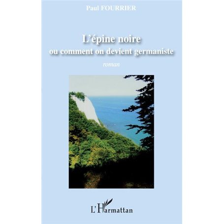L'épine noire ou comment on devient germaniste