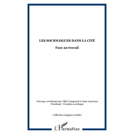 Les sociologues dans la cité
