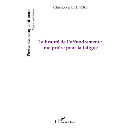 La beauté de l'effondrement