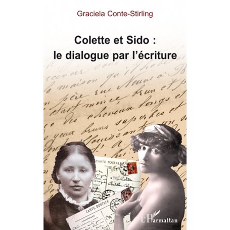 Colette et Sido : le dialogue par l'écriture