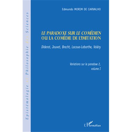 Le paradoxe sur le comédien ou la comédie de l'imitation