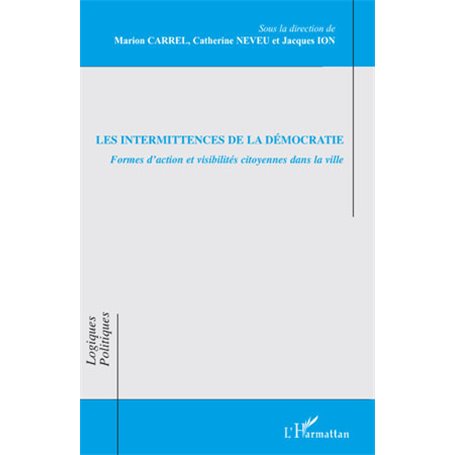 Les intermittences de la démocratie