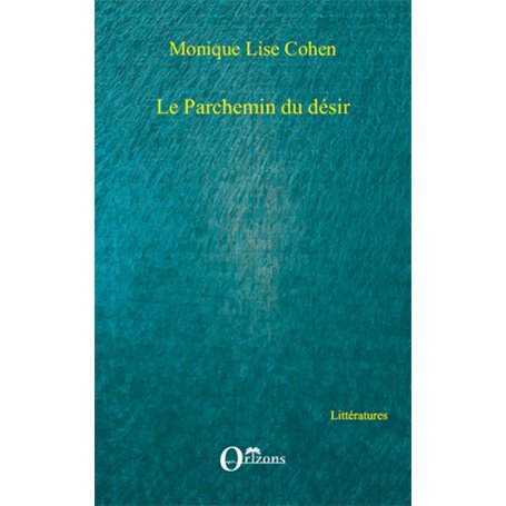 Le parchemin du désir