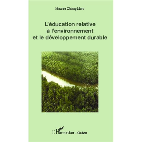 Education relative à l'environnement et le développement durable