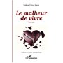 Le malheur de vivre