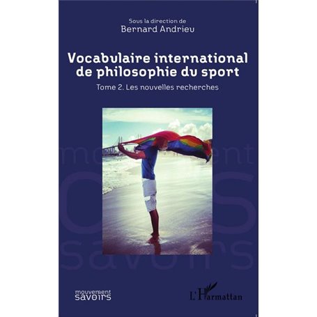 Vocabulaire international de philosophie du sport