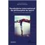 Vocabulaire international de philosophie du sport