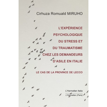 L'expérience psychologique du stress et du traumatisme chez les demandeurs d'asile