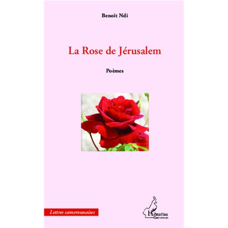 La Rose de Jérusalem