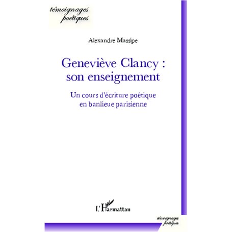 Geneviève Clancy : son enseignement