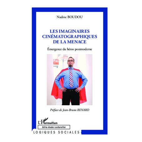 Imaginaires cinématographiques de la menace