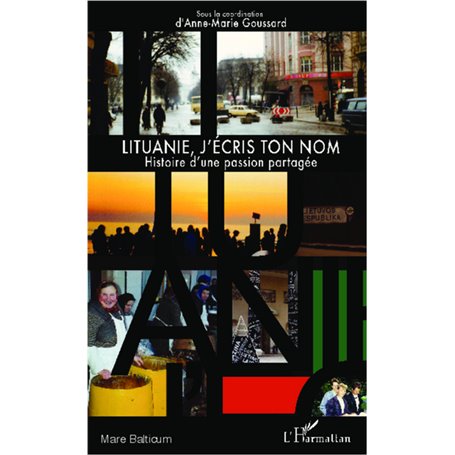 Lituanie, j'écris ton nom