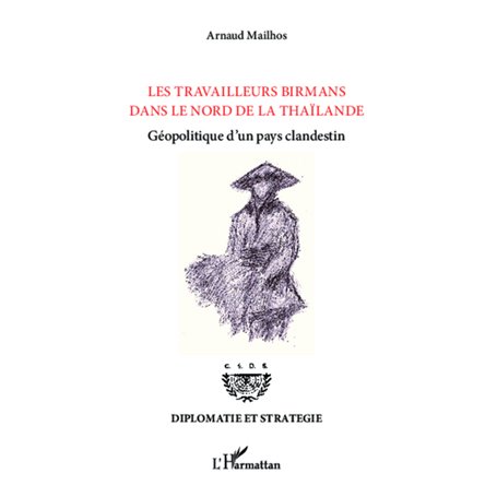 Les travailleurs birmans dans le Nord de la Thaïlande