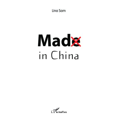 Mad in China