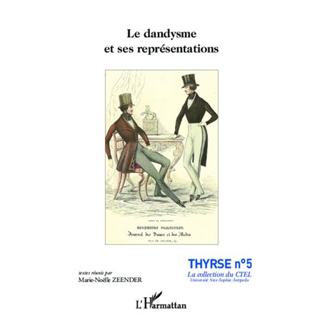 Le dandysme et ses représentations