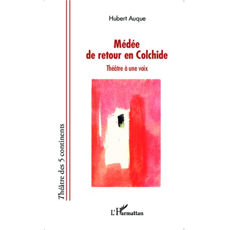 Médée de retour en Colchide