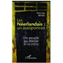Les Néerlandais : un autoportrait