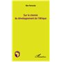 Sur le chemin du développement de l'Afrique
