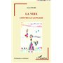 La voix contre le langage