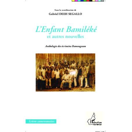 L'Enfant Bamiléké et autres nouvelles