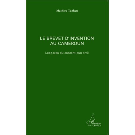 Le brevet d'invention au Cameroun
