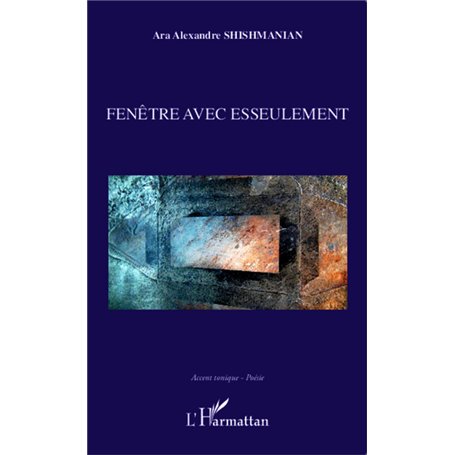 Fenêtre avec esseulement