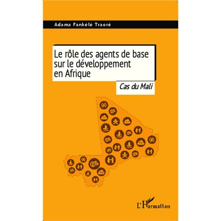 Le rôle des agents de base sur le développement en Afrique