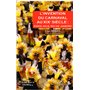 L'invention du carnaval au XIXe siècle :