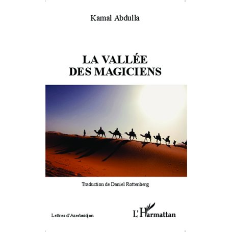 La Vallée des Magiciens