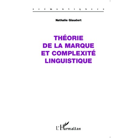 Théorie de la marque et complexité linguistique