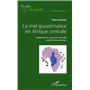 La mal gouvernance en Afrique centrale