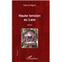Haute tension au Laos