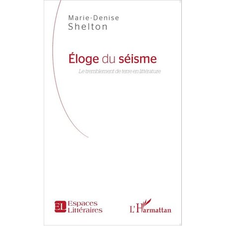 Eloge du séisme