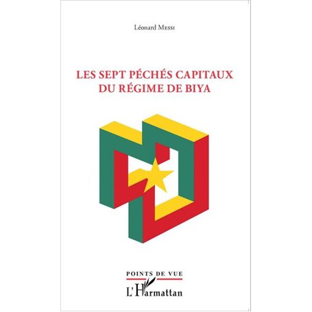 Sept péchés capitaux du régime Biya